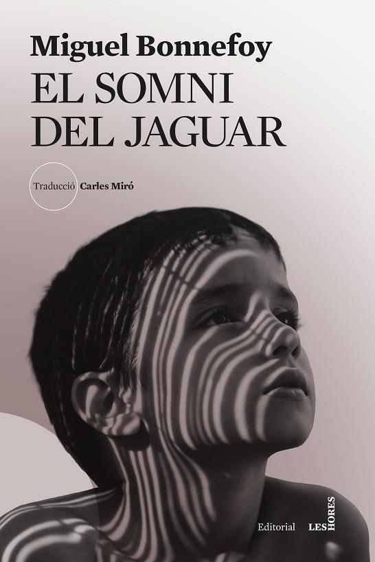 SOMNI DEL JAGUAR, EL | 9788412901696 | BONNEFOY, MIGUEL | Cooperativa Cultural Rocaguinarda