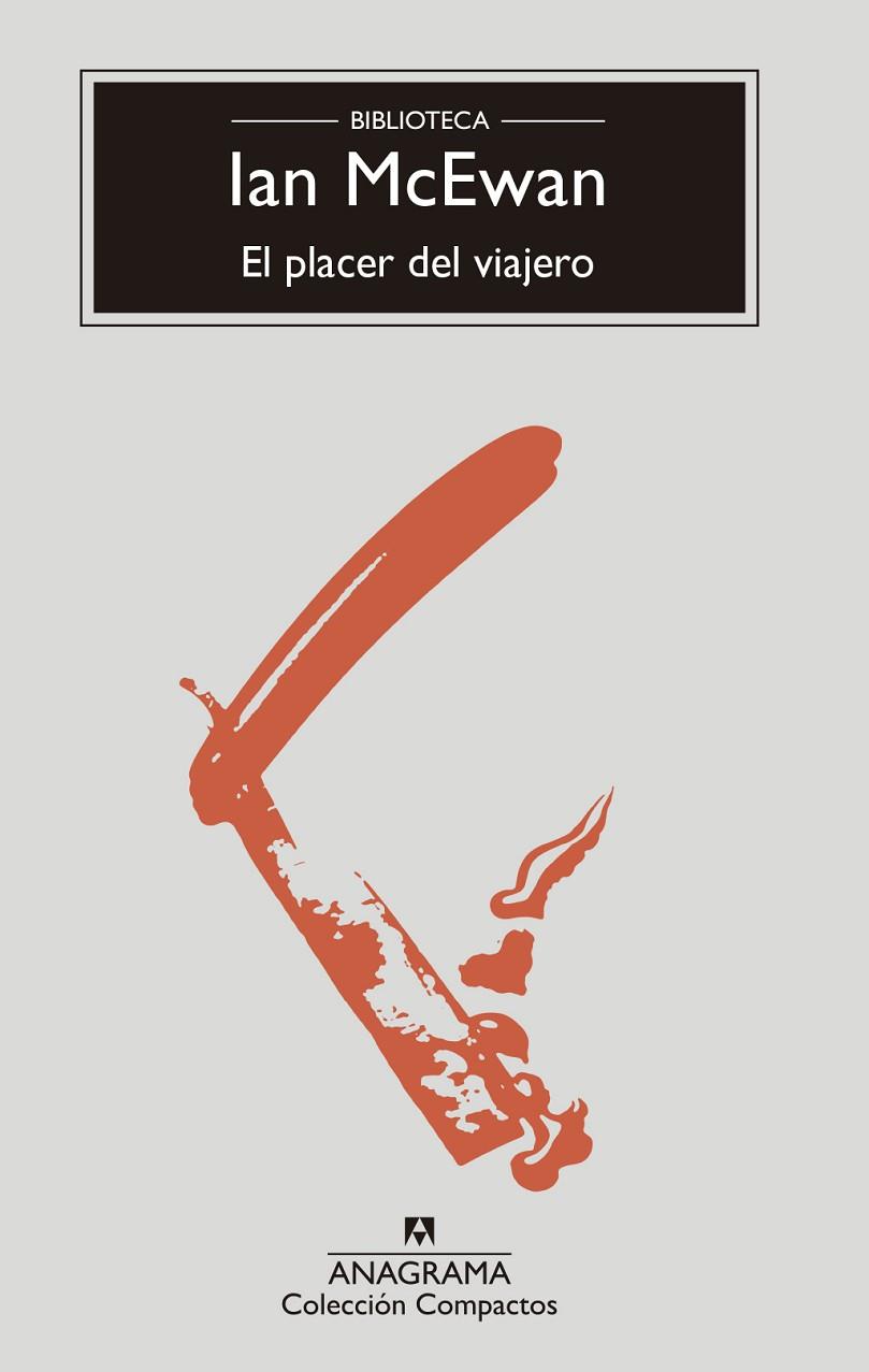 PLACER DEL VIAJERO, EL  | 9788433960597 | MCEWAN, IAN | Cooperativa Cultural Rocaguinarda