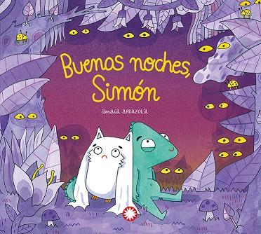 BUENAS NOCHES, SIMÓN | 9788410090613 | ARRAZOLA, AMAIA/ARRAZOLA, AMAIA | Cooperativa Cultural Rocaguinarda