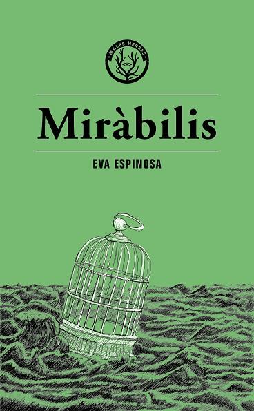 MIRÀBILIS | 9788412538496 | ESPINOSA, EVA | Cooperativa Cultural Rocaguinarda
