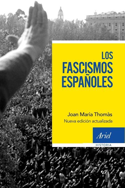 LOS FASCISMOS ESPAÑOLES | 9788434430686 | THOMÀS, JOAN MARIA | Cooperativa Cultural Rocaguinarda