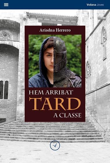 HEM ARRIBAT TARD A CLASSE | 9788494751196 | HERRERO MOLINA, ARIADNA | Cooperativa Cultural Rocaguinarda