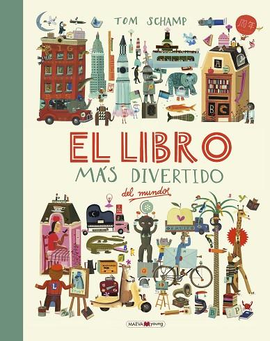 EL LIBRO MÁS DIVERTIDO DEL MUNDO | 9788416690787 | SCHAMP, TOM | Cooperativa Cultural Rocaguinarda