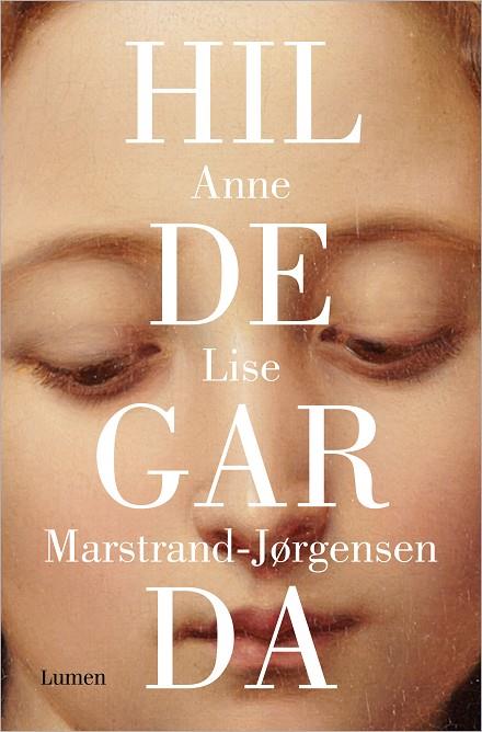 HILDEGARDA | 9788426410320 | MARSTRAND-JØRGENSEN, ANNE LISE | Cooperativa Cultural Rocaguinarda