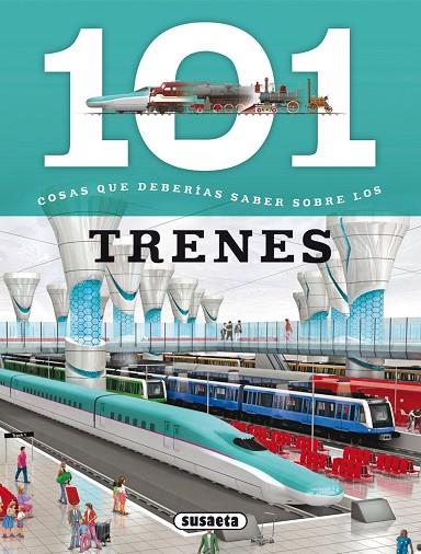 101 COSAS QUE DEBERÍAS SABER SOBRE LOS TRENES | 9788467734621 | GÓMEZ, MARÍA J. | Cooperativa Cultural Rocaguinarda