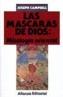 MASCARAS DE DIOS, LAS. TOMO 2 | 9788420696225 | CAMPBELL, JOHN | Cooperativa Cultural Rocaguinarda