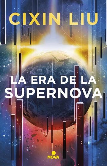 ERA DE LA SUPERNOVA, LA | 9788417347949 | LIU, CIXIN | Cooperativa Cultural Rocaguinarda