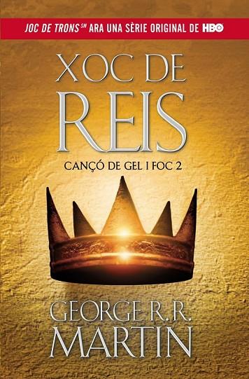 XOC DE REIS (CANÇO DE GEL I FOG 2) | 9788420409818 | MARTIN, GEORGE R. R. | Cooperativa Cultural Rocaguinarda