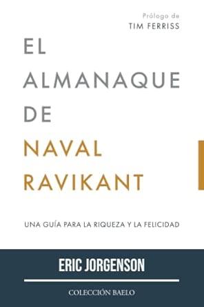 ALMANAQUE DE NAVAL RAVIKANT, EL | 9788412303544 | JORGENSON,ERIC | Cooperativa Cultural Rocaguinarda