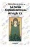 POESIA HISPANOAMERICANA DEL SIGLO XX | 9788420742441 | FERNANDEZ RODRIGUEZ, TEODOSIO | Cooperativa Cultural Rocaguinarda