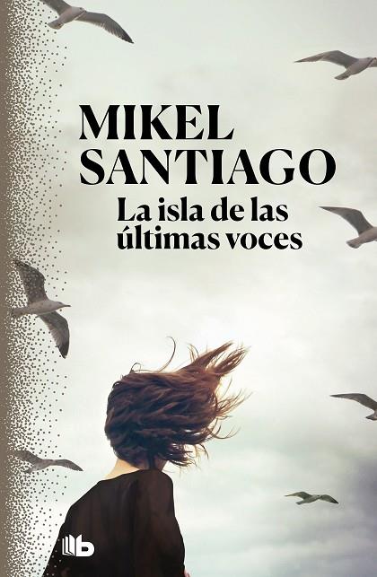 ISLA DE LAS ÚLTIMAS VOCES, LA | 9788413140780 | SANTIAGO, MIKEL | Cooperativa Cultural Rocaguinarda