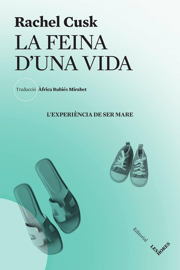 FEINA D'UNA VIDA, LA | 9788412639407 | CUSK, RACHEL | Cooperativa Cultural Rocaguinarda