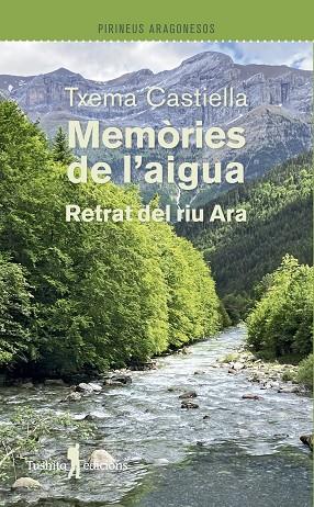 MEMÒRIES DE L?AIGUA | 9788412820195 | CASTIELLA, TXEMA | Cooperativa Cultural Rocaguinarda