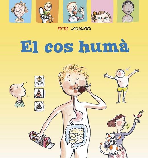 COS HUMÀ, EL | 9788418100017 | LAROUSSE EDITORIAL | Cooperativa Cultural Rocaguinarda