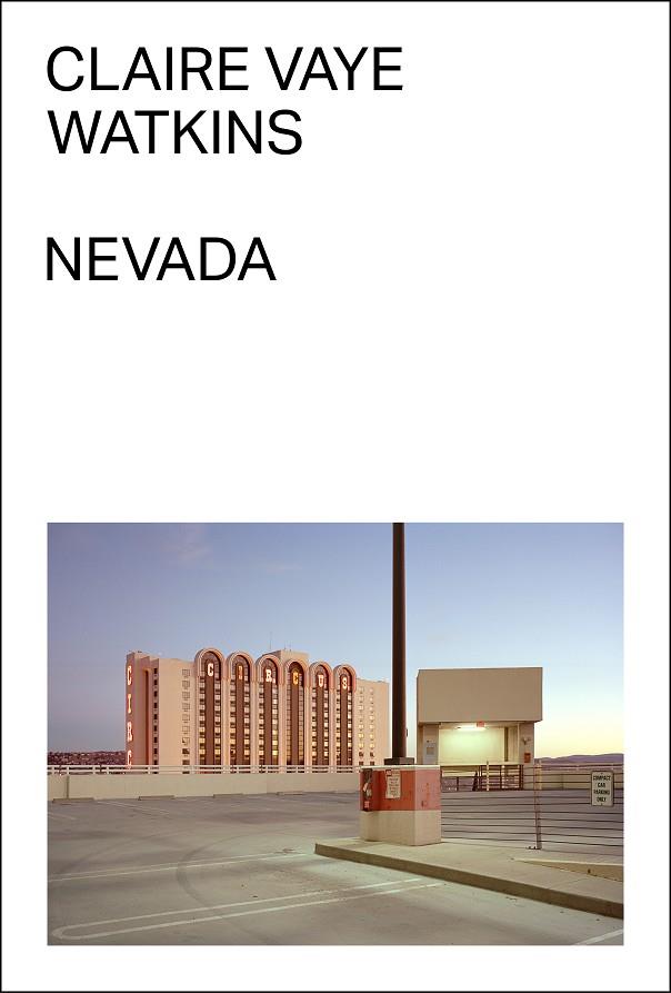 NEVADA | 9788412782714 | WATKINS, CLAIRE VAYE | Cooperativa Cultural Rocaguinarda