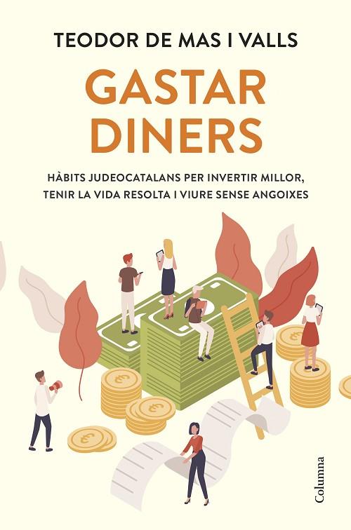 GASTAR DINERS | 9788466434133 | MAS VALLS, TEODOR DE | Cooperativa Cultural Rocaguinarda