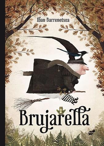 BRUJARELLA | 9788416817214 | BARRENETXEA, IBAN | Cooperativa Cultural Rocaguinarda