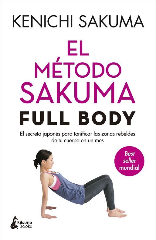 MÉTODO SAKUMA FULL BODY, EL  | 9788416788408 | SAKUMA, KENICHI | Cooperativa Cultural Rocaguinarda