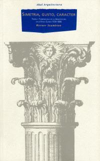 SIMETRIA, GUSTO CARACTER : TEORIA Y TERMINOLOGIA | 9788446001751 | SZAMBIEN, WERNER | Cooperativa Cultural Rocaguinarda