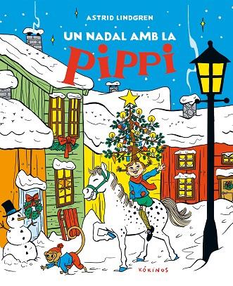 NADAL AMB LA PIPPI, UN | 9788419475794 | LINDGREN, ASTRID | Cooperativa Cultural Rocaguinarda