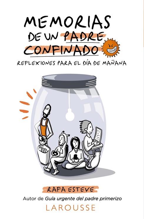 MEMORIAS DE UN PADRE CONFINADO. REFLEXIONES PARA EL DÍA DE MAÑANA | 9788418100697 | ESTEVE LLORET, RAFAEL | Cooperativa Cultural Rocaguinarda