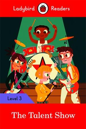 TALENT SHOW, THE (LB) | 9780241298596 | TEAM LADYBIRD READERS | Cooperativa Cultural Rocaguinarda