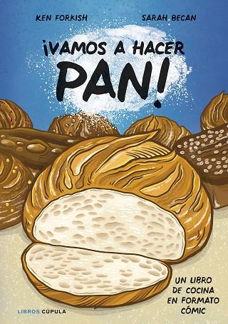 ¡VAMOS A HACER PAN! | 9788448042356 | FORSKISH, KEN/BECAN, SARAH | Cooperativa Cultural Rocaguinarda