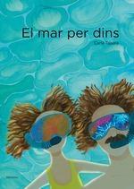 MAR PER DINS, EL | 9788412635874 | TABORA, CARLA | Cooperativa Cultural Rocaguinarda