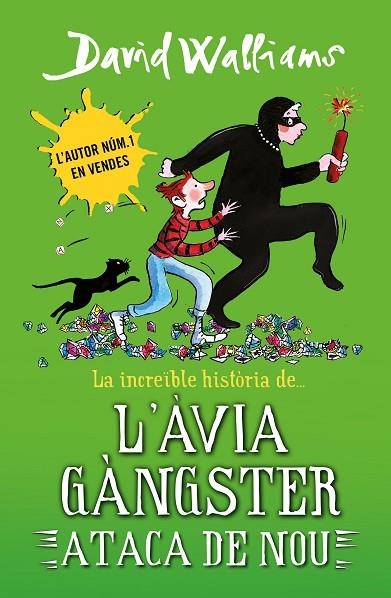 INCREÏBLE HISTÒRIA DE... L'ÀVIA GÀNGSTER ATACA DE NOU, LA | 9788419169648 | WALLIAMS, DAVID | Cooperativa Cultural Rocaguinarda