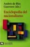 ENCICLOPEDIA DEL NACIONALISMO | 9788420632971 | BLAS GUERRERO, ANDRES DE | Cooperativa Cultural Rocaguinarda