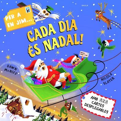 PER A EN JIM... CADA DIA ÉS NADAL! | 9788447956975 | MCNIFF, DAWN | Cooperativa Cultural Rocaguinarda