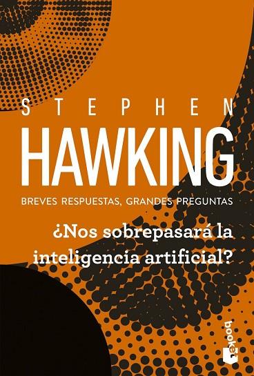 ¿NOS SOBREPASARÁ LA INTELIGENCIA ARTIFICIAL? | 9788408315735 | HAWKING, STEPHEN | Cooperativa Cultural Rocaguinarda