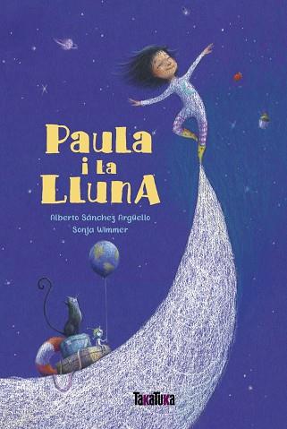 PAULA I LA LLUNA | 9788417383770 | SÁNCHEZ ARGÜELLO, ALBERTO | Cooperativa Cultural Rocaguinarda