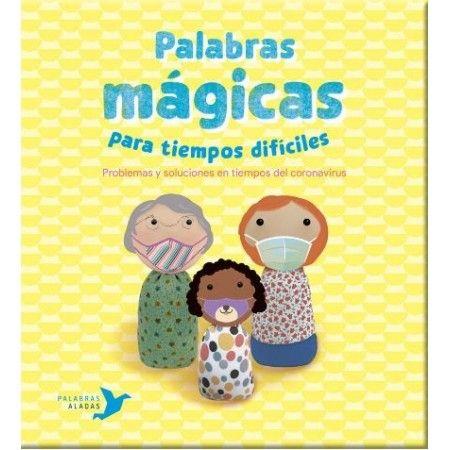 PALABRAS MÁGICAS PARA TIEMPOS DIFÍCILES | 9788494890697 | NÚÑEZ PEREIRA, CRISTINA/R. VALCÁRCEL, RAFAEL | Cooperativa Cultural Rocaguinarda