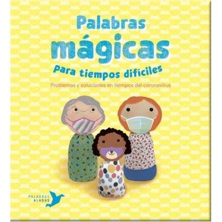 PALABRAS MÁGICAS PARA TIEMPOS DIFÍCILES | 9788494890697 | NÚÑEZ PEREIRA, CRISTINA/R. VALCÁRCEL, RAFAEL | Cooperativa Cultural Rocaguinarda