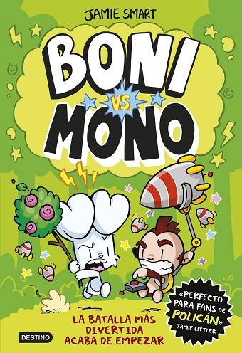 BONI VS. MONO | 9788408286981 | SMART, JAMIE | Cooperativa Cultural Rocaguinarda