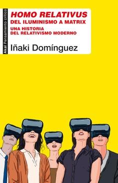 HOMO RELATIVUS | 9788446050339 | DOMÍNGUEZ, IÑAKI | Cooperativa Cultural Rocaguinarda