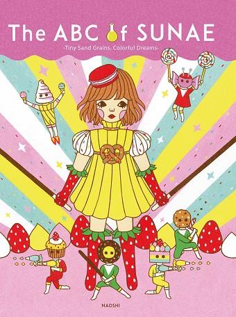 THE ABC OF SUNAE | 9788417557867 | NAOSHI | Cooperativa Cultural Rocaguinarda
