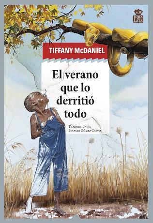 VERANO QUE LO DERRITIÓ TODO, EL | 9788418918407 | MCDANIEL, TIFFANY | Cooperativa Cultural Rocaguinarda