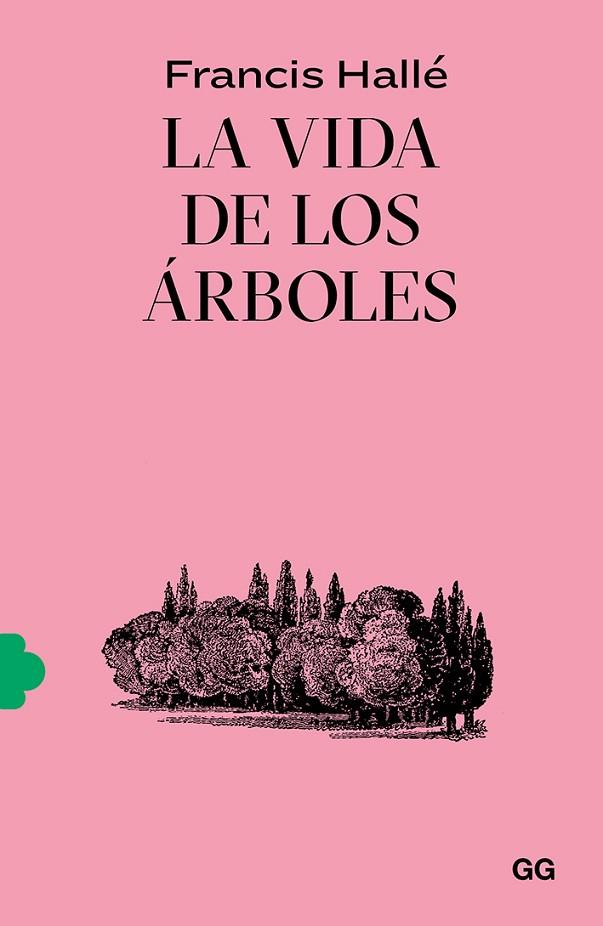 VIDA DE LOS ÁRBOLES, LA | 9788425233043 | HALLÉ, FRANCIS | Cooperativa Cultural Rocaguinarda