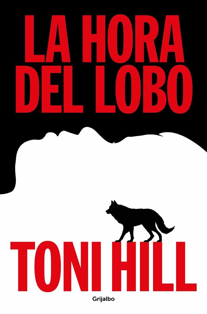 HORA DEL LOBO, LA | 9788425367892 | HILL, TONI | Cooperativa Cultural Rocaguinarda