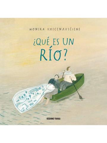 QUE ES UN RIO | 9786075277714 | VAICENAVICIENE, MONIKA | Cooperativa Cultural Rocaguinarda