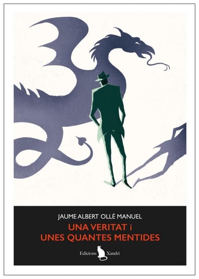 VERITAT I UNES QUANTES MENTIDES, UNA | 9788412907537 | OLLÉ MANUEL, JAUME ALBERT | Cooperativa Cultural Rocaguinarda