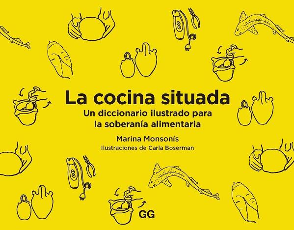 COCINA SITUADA, LA | 9788425233227 | MONSONÍS, MARINA | Cooperativa Cultural Rocaguinarda