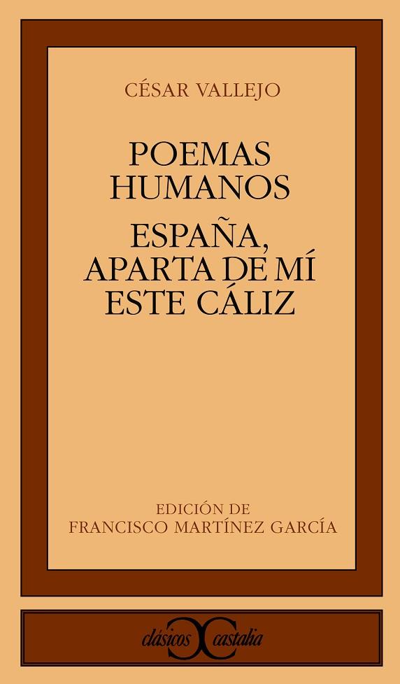 POEMAS HUMANOS;ESPAÑA, APARTA DE MI ESTE CALIZ | 9788470394881 | VALLEJO, CESAR | Cooperativa Cultural Rocaguinarda