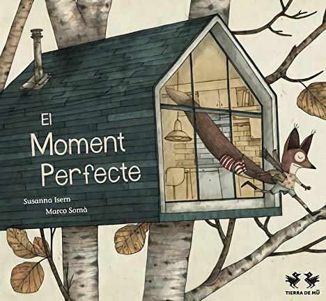 MOMENT PERFECTE, EL | 9788412376098 | ISERN, SUSANNA/SOMA, MARCO | Cooperativa Cultural Rocaguinarda