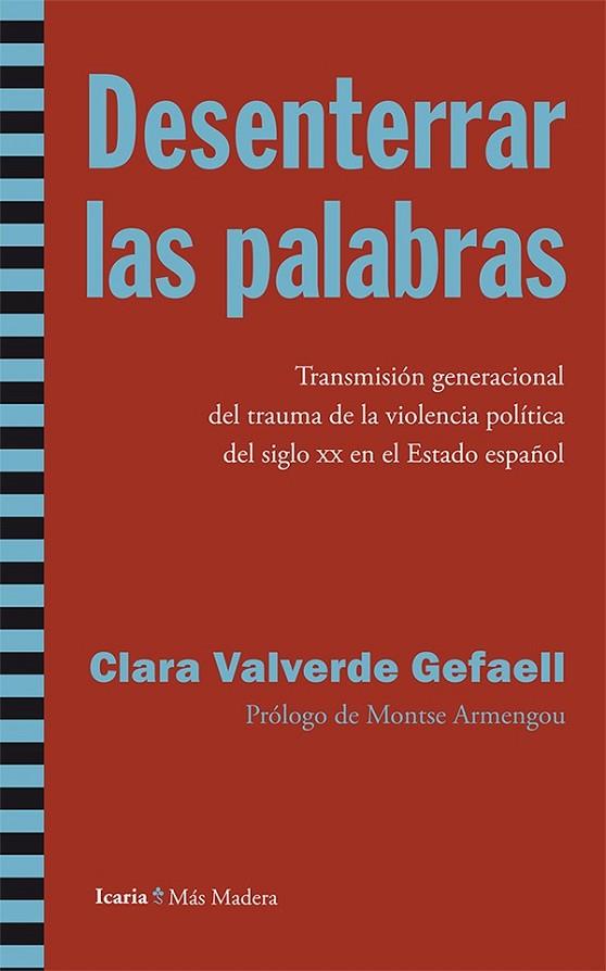 DESENTERRAR LAS PALABRAS | 9788498885767 | VALVERDE GEFAELL, CLARA | Cooperativa Cultural Rocaguinarda