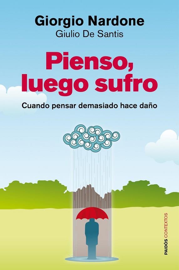 PIENSO, LUEGO SUFRO | 9788449326691 | GIORGIO NARDONE/GIULIO DE SANTIS | Cooperativa Cultural Rocaguinarda