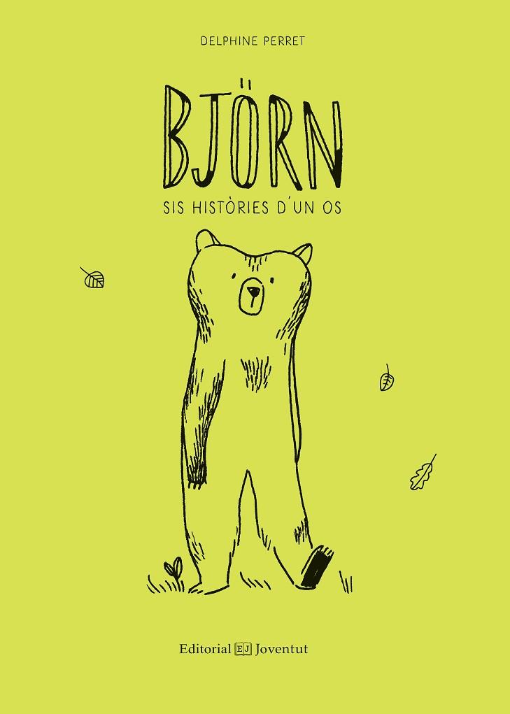BJÖRN | 9788426145017 | PERRET, DELPHINE | Cooperativa Cultural Rocaguinarda