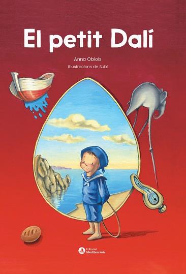 PETIT DALÍ, EL | 9788419028518 | SUBIRANA "SUBI", JOAN | Cooperativa Cultural Rocaguinarda
